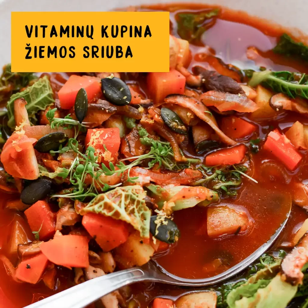 Alver vitaminų kupina žiemos sriuba sveiki ir greiti receptai su natūraliais mikrodumbliais